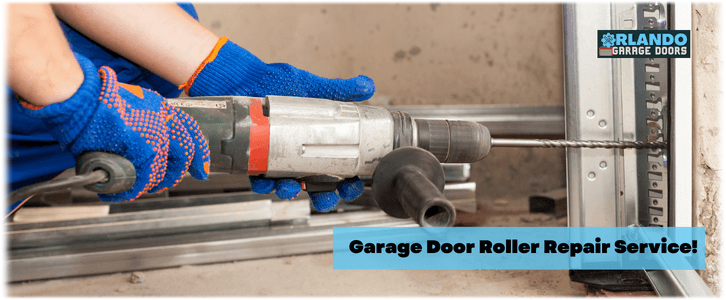 Garage Door Roller Repair Orlando (407) 759-3508